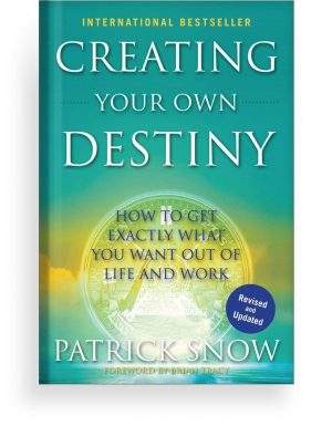 Creating Your Own Destiny